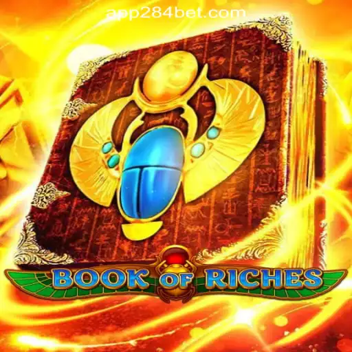 Discover the Exciting World of Book of Riches on 284bet.COM Oficial Slots Brasil #1