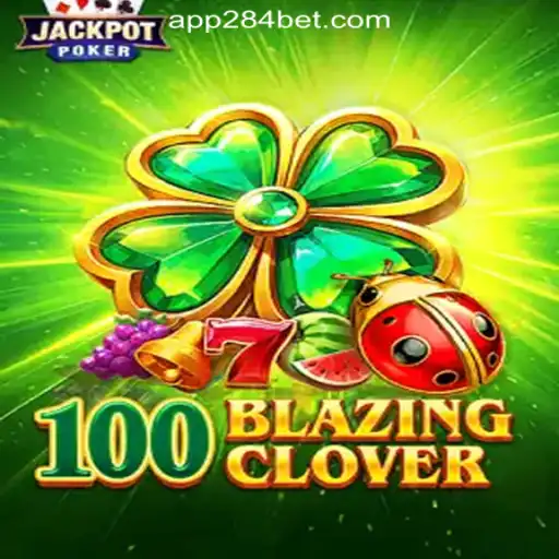 Discover the Thrills of 100BlazingClover: A Comprehensive Guide to 284bet.COM Oficial Slots Brasil #1