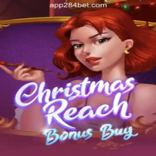 Experience the Excitement of ChristmasReachBonusBuy on 284bet.COM Oficial Slots Brasil #1