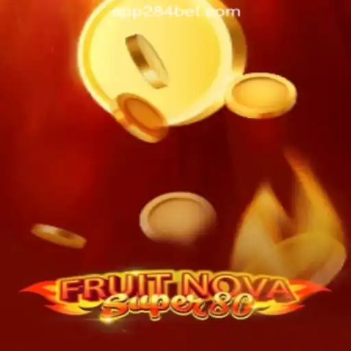 Unlock the Excitement of FruitNovaSuper80: The Ultimate Slot Experience at 284bet.COM Oficial Slots Brasil #1